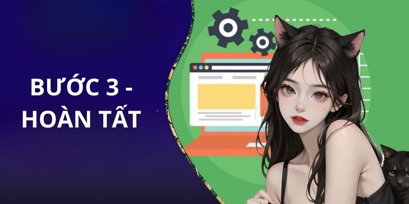 Thành viên hoàn tất quá trình khi ấn nút xác nhận