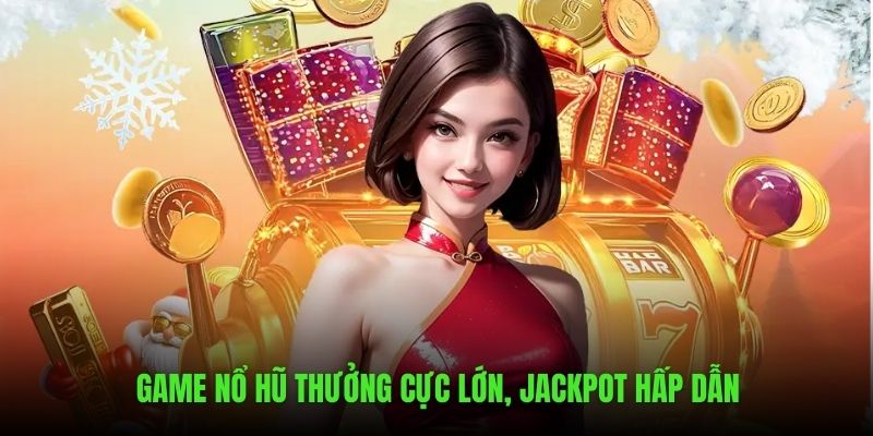 Thử thách quay hũ nhận giải jackp